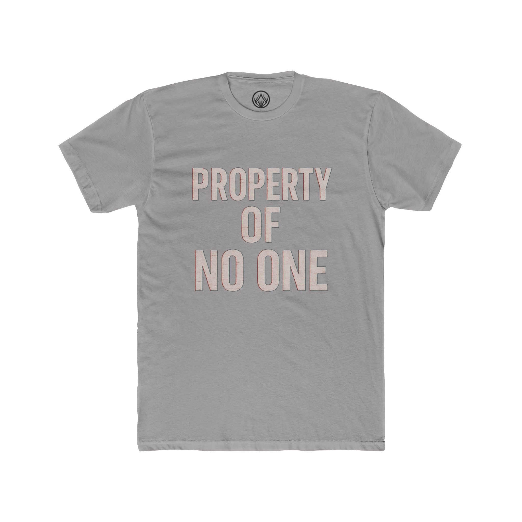 Unisex Cotton Crew Tee - Property of No One, Casual Wear, Graphic Tee, Everyday T-Shirt, Unique Gift, Unisex Fashion